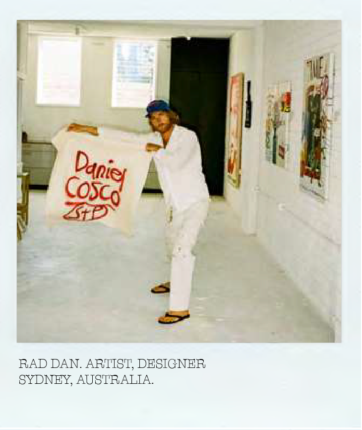 RAD DAN. ARTIST, DESIGNER